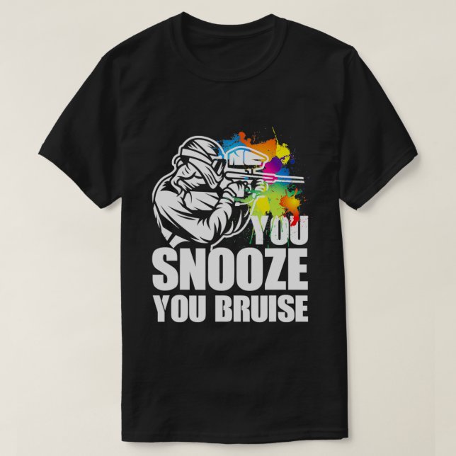 T-shirt Chemise De Paintball Drôle Vous Snooze Vous Bruise (Design devant)