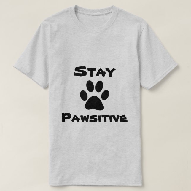 T-shirt Chemise de Pawsitive de séjour (Design devant)