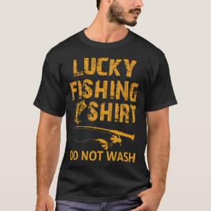 T-shirt Chemise de pêche chanceuse Ne pas laver, Hommes Po