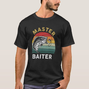 T-shirt Chemise de pêche drôle Maître-appât Papa Grand-pèr