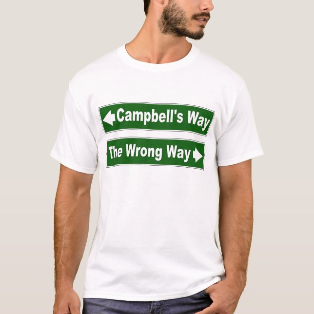 T-shirt Chemise de plaque de rue de la manière de Campbell (Devant)