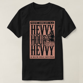 T-shirt Chemise de poster de chien Hevy Hour