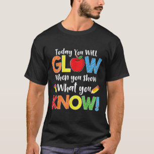 T-shirt Chemise de professeur de jour de test Montrez ce q