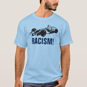 T-shirt Chemise de racisme de voiture de course