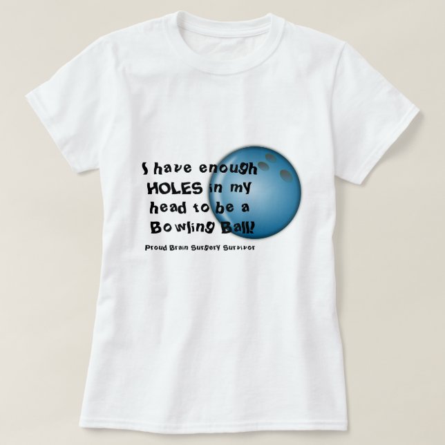 T-shirt Chemise de survivant de chirurgie cérébrale (Design devant)