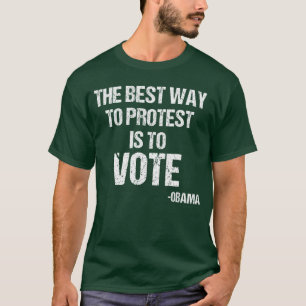 T-shirt Chemise de vote Citation Obama Élection générale 2