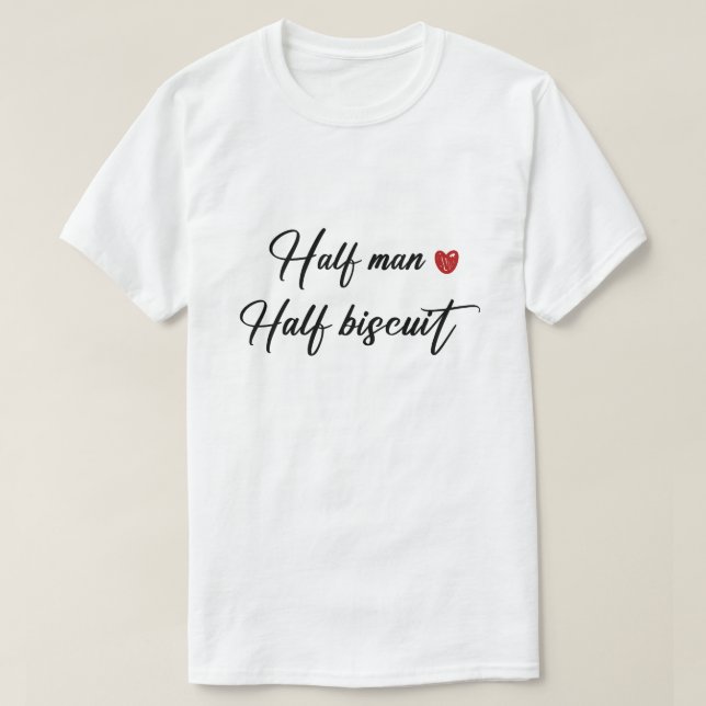 T-shirt Chemise demi-homme demi-biscuit (Design devant)