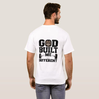 T-shirt Chemise Dieu m'a construit différemment | Motivati