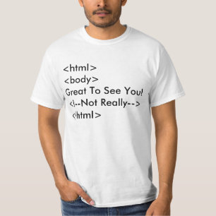 T-shirt Chemise drôle de commentaire de HTML