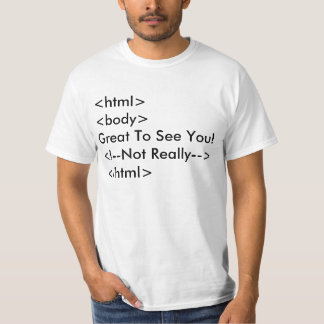 T-shirt Chemise drôle de commentaire de HTML