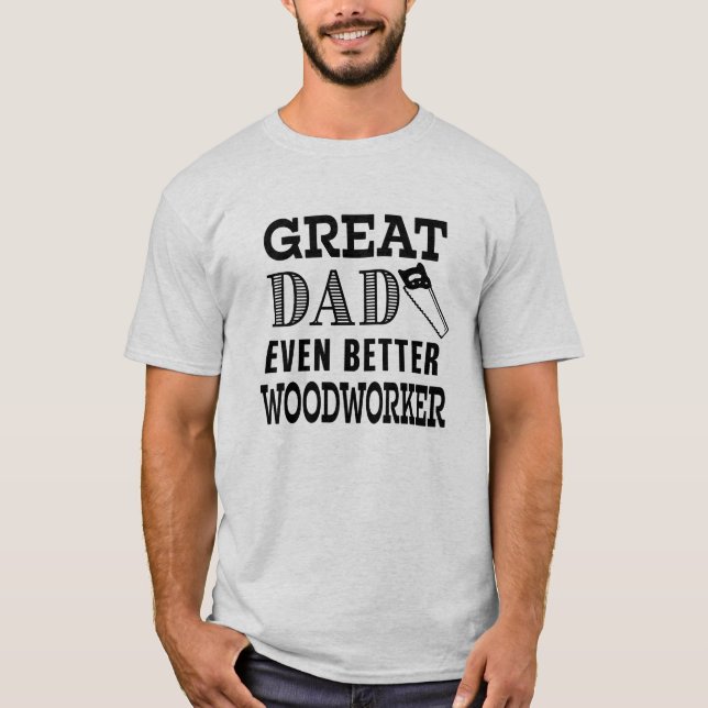 T-shirt Chemise drôle de grand travailleur du bois de papa (Devant)