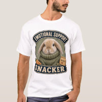 Chemise drôle de lapin Soutien Émotionnel Snackeur