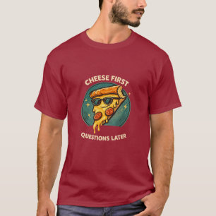 T-shirt Chemise drôle Pizza Questions Ensuite Rétro
