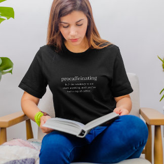T-shirt Chemise drôle - Procaffeinating