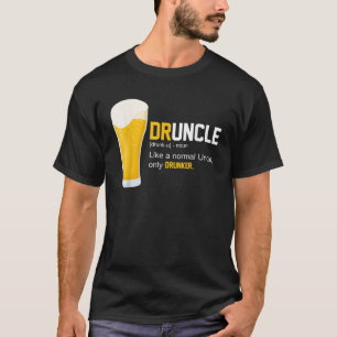 T-shirt Chemise Druncle Drôle Oncle Drunk Définition Citat