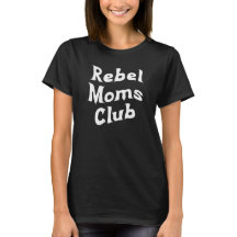Chemise du club Rebel Moms
