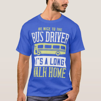 T-shirt Chemise du conducteur de bus 20