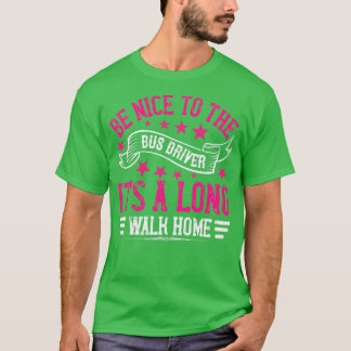 T-shirt Chemise du conducteur de bus 35