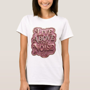 T-shirt Chemise Edgy Gold ABOVE THE NOISE Statement