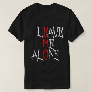 T-shirt Chemise Emo Goth Laisse-Moi Tranquille