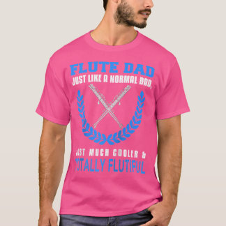 T-shirt Chemise Flute Homme Funny Flute Papa Flute Instrum