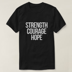 T-shirt Chemise Force Courage Espoir – Sensibilisation Min