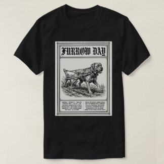 T-shirt Chemise Furrow Day Chien