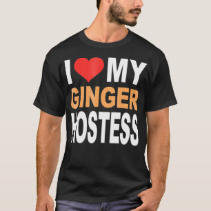 T-shirt Chemise Ginger - J'Aime Mon Ginger Hostess Redhead