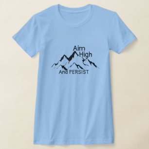 T-shirt Chemise haute de visée - Tee pour femmes inspirant