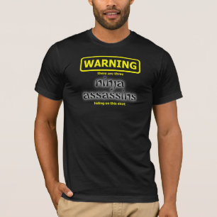 T-shirt Chemise Humoristique Assassin Ninja Drôle