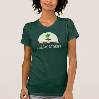 T-shirt Chemise "I Grow Stories"