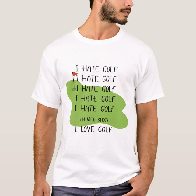 T-shirt Chemise "I Hate Golf" pour les amateurs de golf (Devant)