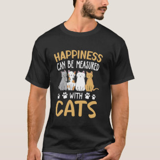 T-shirt Chemise Le bonheur peut être mesuré avec des chats