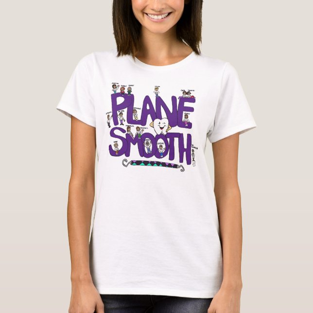 T-shirt Chemise lisse plate avec le personnel dentaire (Devant)