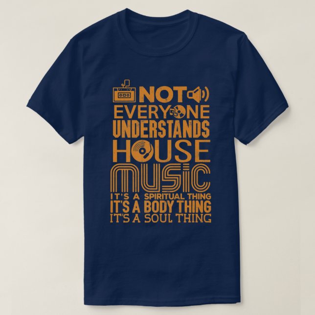 T-shirt Chemise Lover De La Musique De Maison Pas Tout Le  (Design devant)