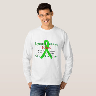 T-shirt Chemise Maladie de Lyme Chronique MSIDS Nous avons