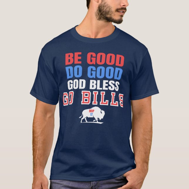 T-shirt Chemise MVP Josh Allen inspirée Be Good Do Good Go (Devant)