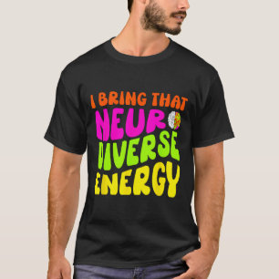 T-shirt Chemise Neurodiversité Autisme Adhd Asd Neurodiver
