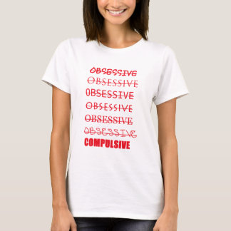 T-shirt Chemise obsessionnelle d'OCD