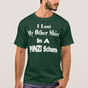 T-shirt Chemise perdue - plan de Ponzi