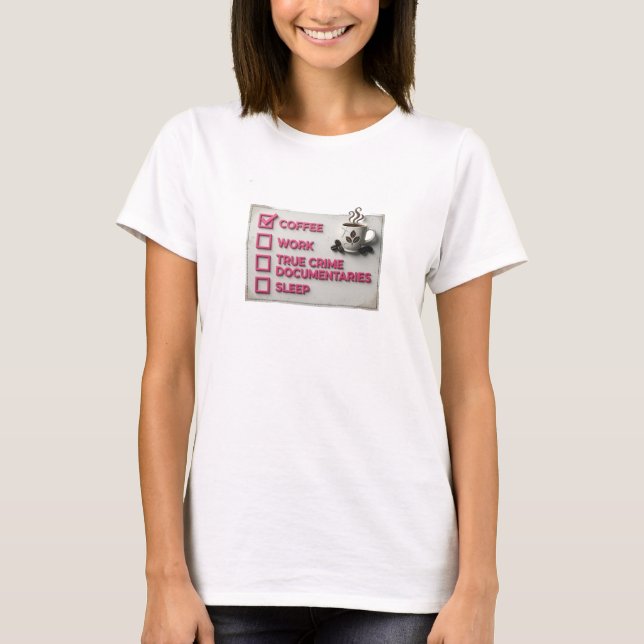 T-shirt Chemise personnalisée COFFEE WORK TRUE CRIME Or Vi (Devant)
