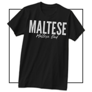 T-shirt Chemise pour papa maltais pour les propriétaires e