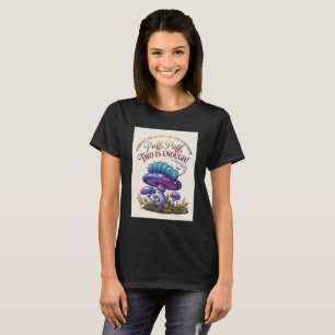 T-shirt Chemise Puff Puff Two Is Enough Chenille