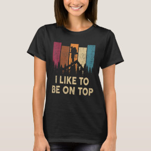 T-shirt Chemise randonnée J'Aime Être Sur Le Top Drôle Fem