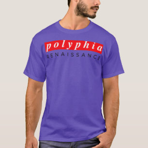 T-shirt Chemise Renaissance Polyphie