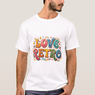 T-shirt Chemise Rétro Amour Vintage Cœur & Groovy