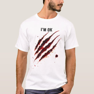 T-shirt Chemise sanglante Je suis OK Splatter sang déchiré