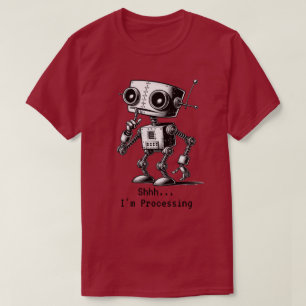 T-shirt Chemise Shhh Robot – Chut… Je suis en train de tra