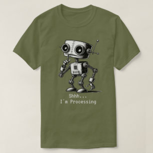 T-shirt Chemise Shhh Robot – Chut… Je suis en train de tra