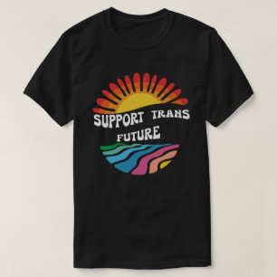T-shirt Chemise Soutenir l'Avenir Trans • Fierté des Droit